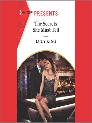 cover image of The Secrets She Must Tell